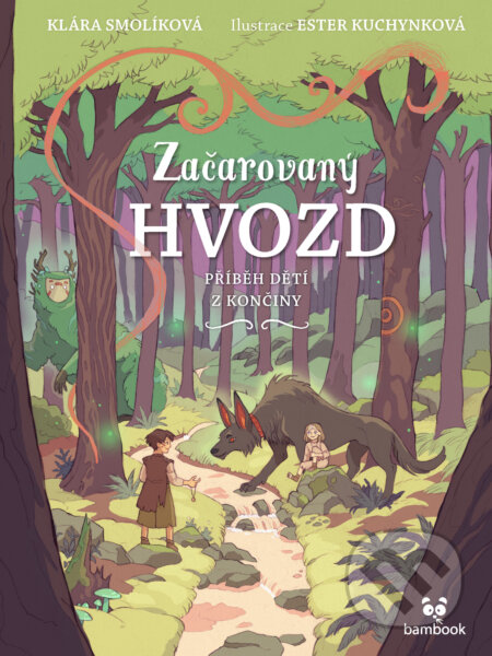 E-kniha: Začarovaný Hvozd (Klára Smolíková)