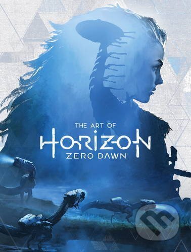 The Art of Horizon: Zero Dawn - Paul Davies - kniha z kategorie Fantasy