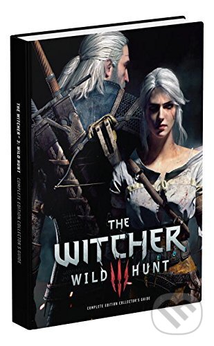 The Witcher 3: Wild Hunt - David Hodgson, Alex Musa, Prima Games, 2016