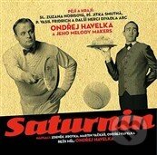 Havelka O.,norisova Z. & Ost.: Saturnin, EMI Music, 2010