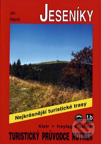 Jeseníky / Turistický průvodce, freytag&berndt, 2002