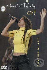 Twain Shania: Up Live In Chicago, , 2003