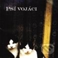 Psí vojáci: Těžko Říct - Psí vojáci