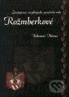 Rožmberkové - životopisná encyklopedie panského rodu - Bohumír Němec, Pavel Ševčík - VEDUTA, 2001