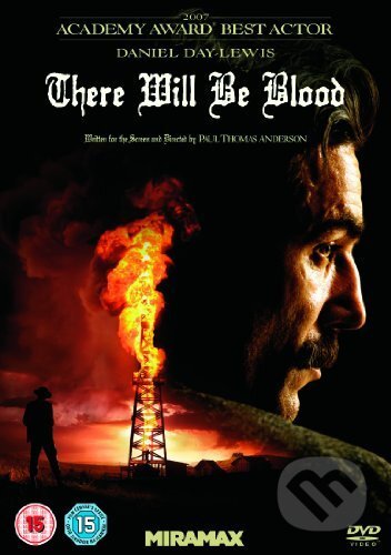 There Will Be Blood - Daniel Day-Lewis, Paul Dano, Paul Thomas Anderson, Gardners, 2007