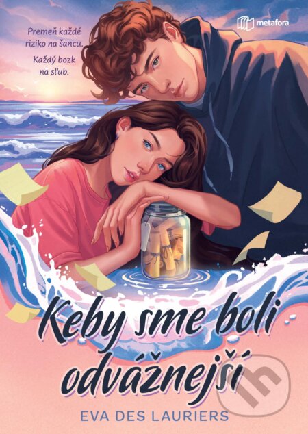 E-kniha: Keby sme boli odvážnejší (Eva Des Lauriers)