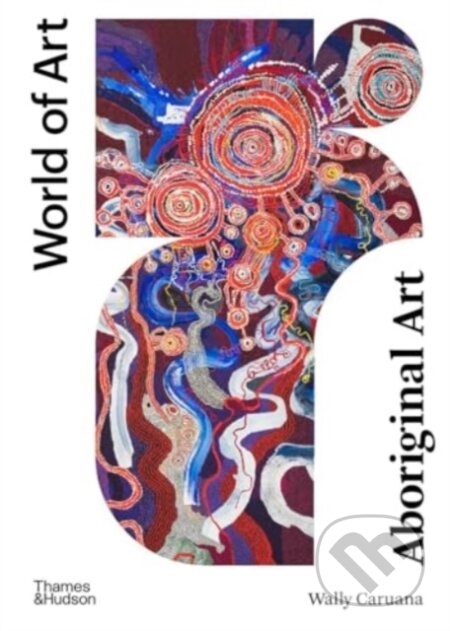 Aboriginal Art - Wally Caruana - kniha z kategorie Odborné a naučné
