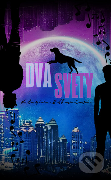 E-kniha: Dva svety (Katarína Bilkovičová)