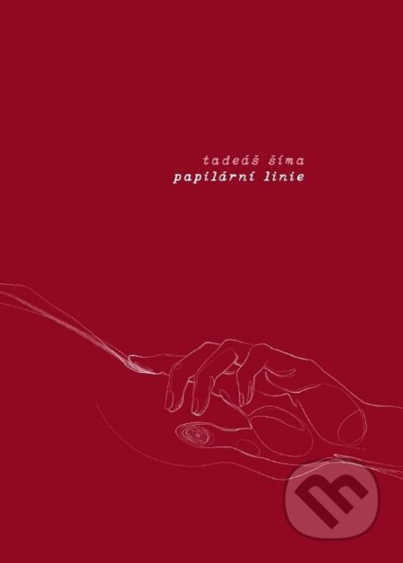 Kniha: Papilární linie (Tadeáš Šíma)