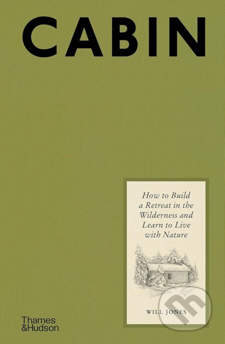 Cabin - Will Jones - kniha z kategorie Dům, byt a zahrada