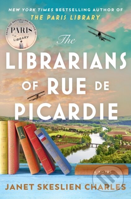 The Librarians of Rue de Picardie - Janet Skeslien Charles - kniha z kategorie Společenská beletrie