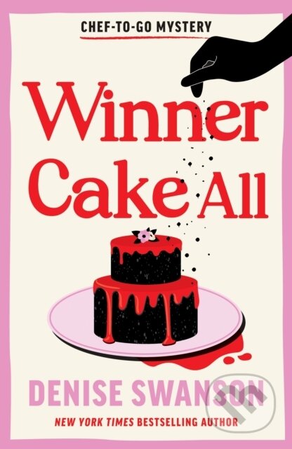 Kniha: Winner Cake All (Denise Swanson)