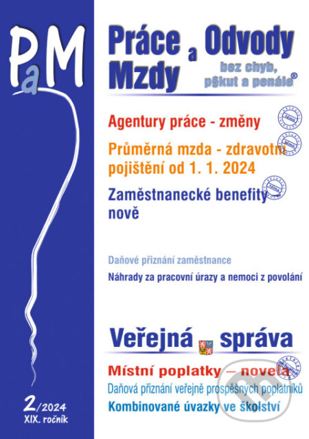 E-kniha: Práce, odvody a mzdy bez chyb, pokut a penále  č. 2 / 2024 - Změny pravidel pro agentury práce (Poradca s.r.o.)