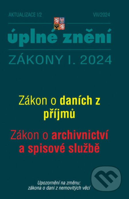 E-kniha: Aktualizace I/2 / 2024 - o daních z příjmů, o archivnictví a spisové službě (Poradca s.r.o.)