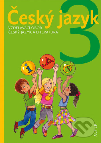 Kniha: Český jazyk 3 (Kateřina Miler a Ladislav Dvorský)