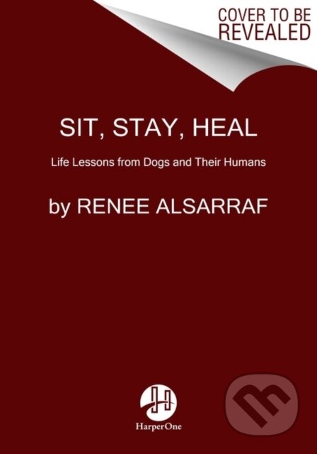 Kniha Sit, Stay, Heal
