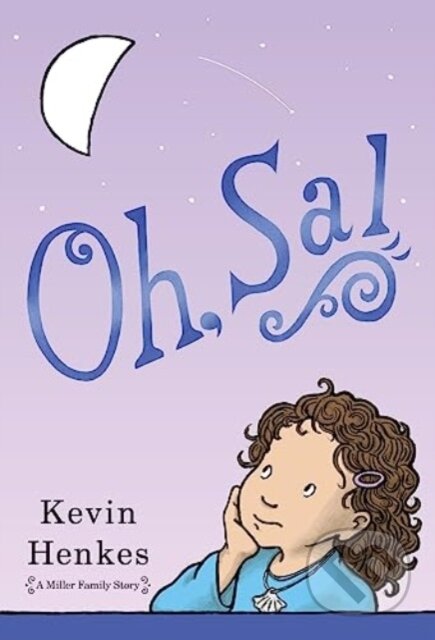 Kniha: Oh, Sal (Henkes Kevin)