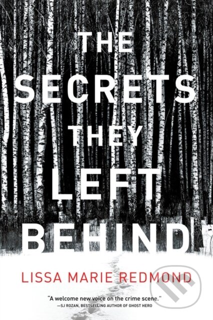 Kniha: The Secrets They Left Behind (Lissa Marie Redmond). , 2023