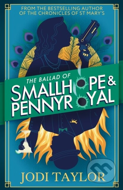 Kniha: The Ballad of Smallhope and Pennyroyal (Jodi Taylor)