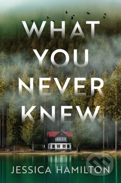 What You Never Knew