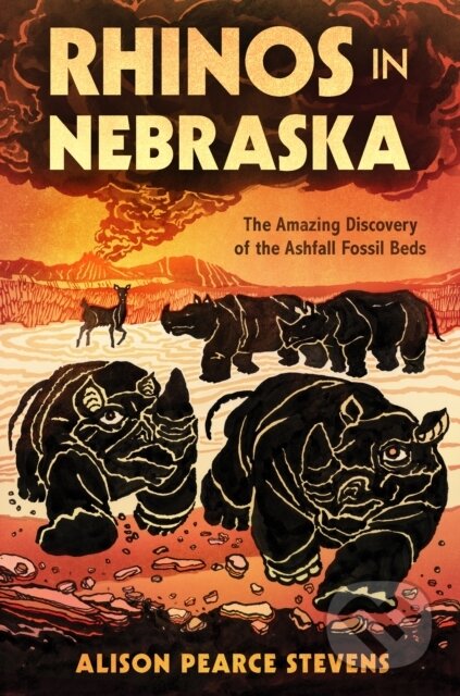 Kniha: Rhinos in Nebraska (Alison Pearce Stevens)