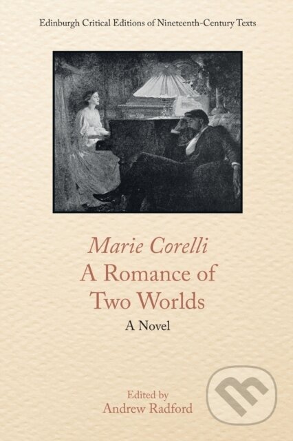 Kniha Marie Corelli, a Romance of Two Worlds
