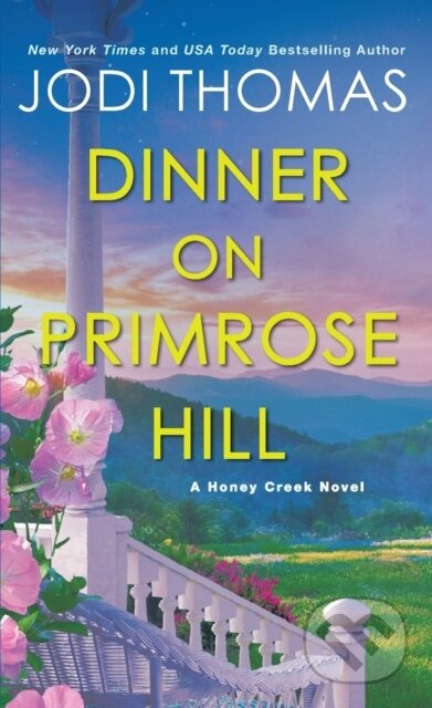 Kniha: Dinner on Primrose Hill (Jodi Thomas)