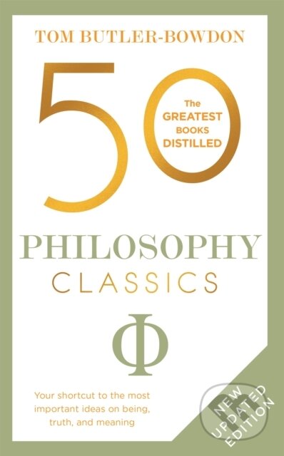 Kniha: 50 Philosophy Classics (Tom Butler-Bowdon)