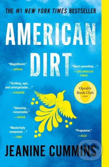 Kniha: American Dirt (Oprah's Book Club) (Jeanine Cummins)