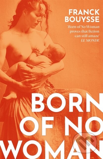 Born of No Woman (The Word-Of-Mouth International Bestseller) - kniha z kategorie Detektivky, thrillery a horory