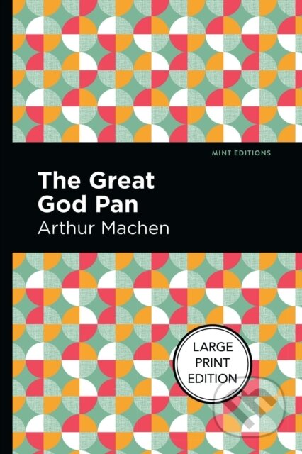 Kniha: The Great God Plan (Arthur Machen)