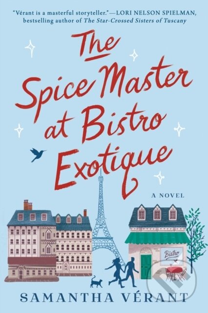 Kniha: The Spice Master at Bistro Exotique (Samantha Vérant)