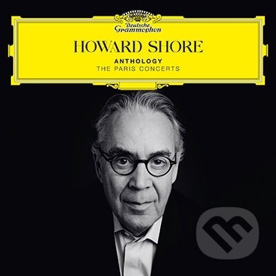Howard Shore:  Anthology-Paris Concert - Howard Shore