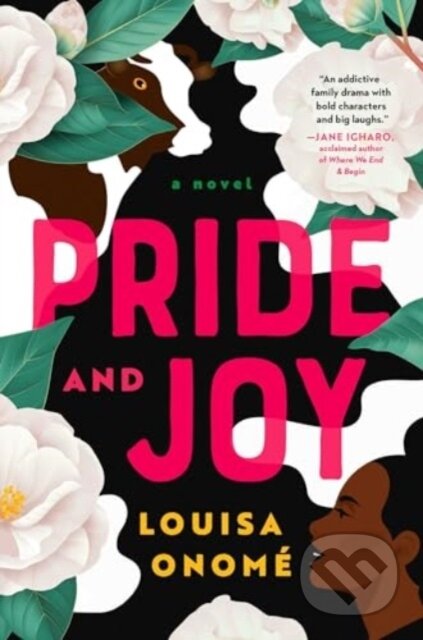 Kniha: Pride and Joy (Louisa Onome)