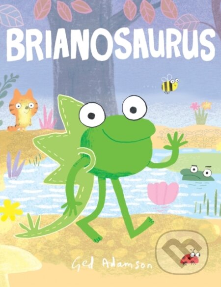 Kniha: Brianosaurus (Ged Adamson)