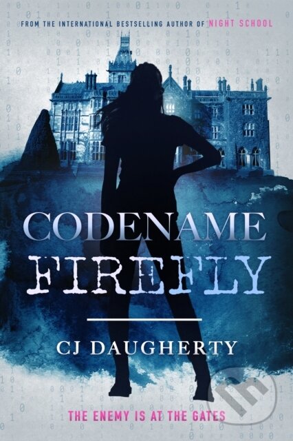 Kniha: Codename Firefly (C.J. Daugherty)