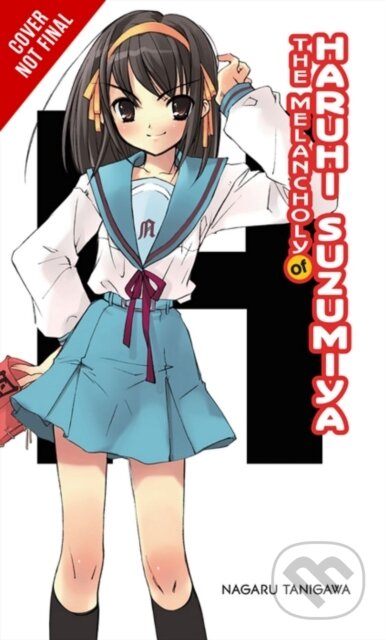 Kniha The Melancholy of Haruhi Suzumiya (light novel)