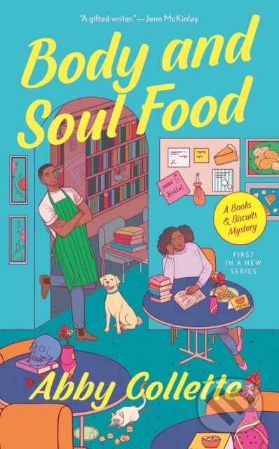 Kniha: Body and Soul Food (Abby Collette). , 2021