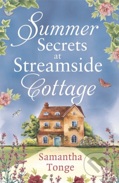 Kniha: Summer Secrets at Streamside Cottage (Samantha Tonge)