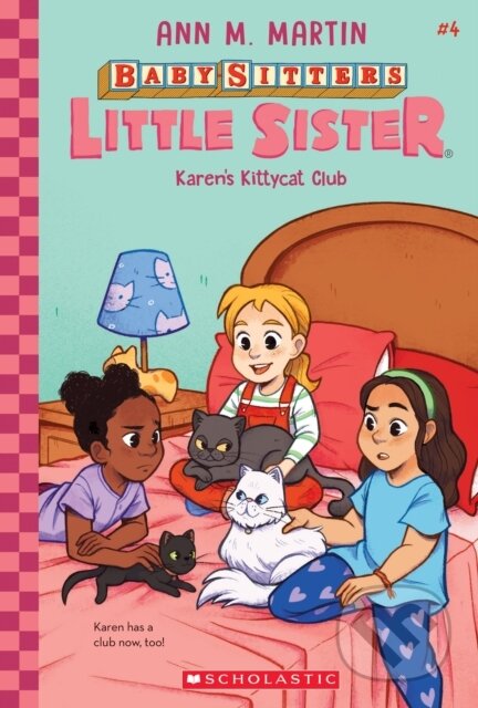 Karen's Kittycat Club (Baby-Sitters Little Sister #4) - kniha z kategorie Pro děti