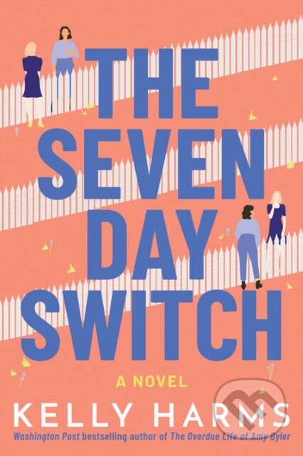 Kniha: The Seven Day Switch (Kelly Harms)