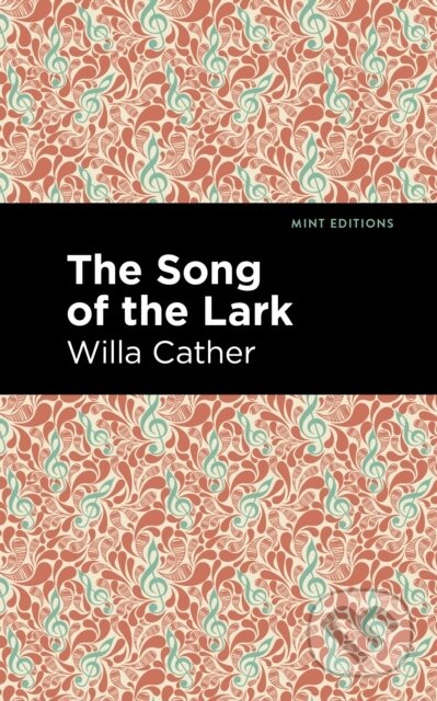 Kniha: The Song of the Lark (Willa Cather)