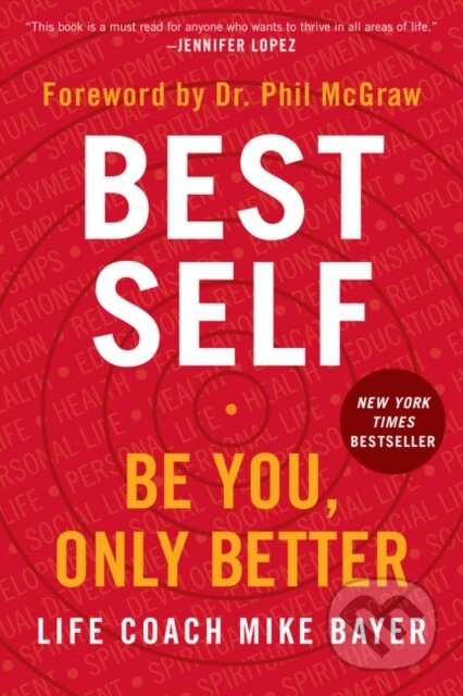 Kniha: Best Self (Mike Bayer). , 2021