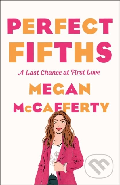 Perfect Fifths (A Jessica Darling Novel) - Megan Mccafferty