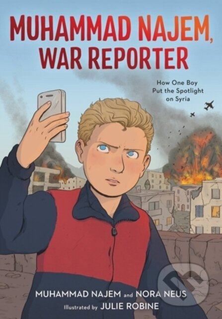 Kniha: Muhammad Najem, War Reporter (Muhammad Najem a Nora Neus)