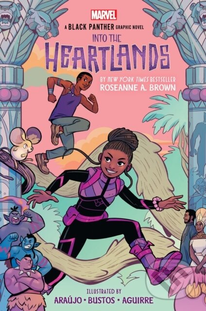 Kniha: Shuri and T'Challa: Into the Heartlands (An Original Black Panther Graphic Novel) (Roseanne A. Brown)