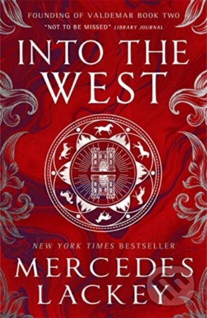 Founding of Valdemar - Into the West - Mercedes Lackey - kniha z kategorie Sci-fi