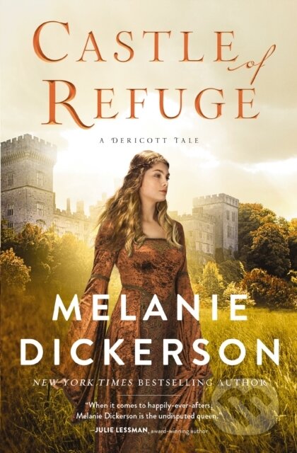 Kniha: Castle of Refuge (Melanie Dickerson)