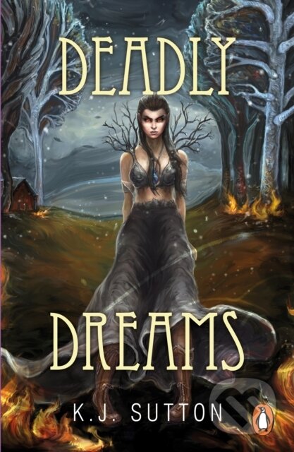 Kniha: Deadly Dreams (K.J. Sutton)