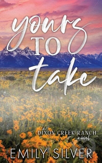 Yours To Take